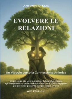 Copertina del libro Evolvere le Relazioni di Antonio D'Elia